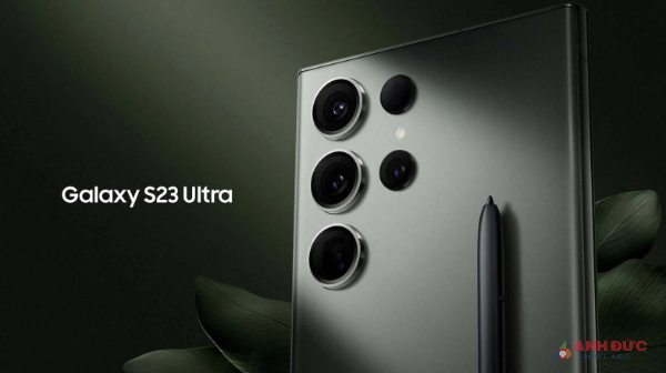 Đánh giá tổng thể Samsung Galaxy S23 Ultra