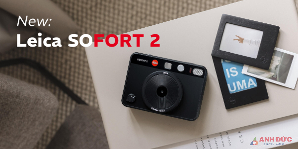Leica Sofort 2 – Chiếc máy Instax lai hiện đại từ Leica