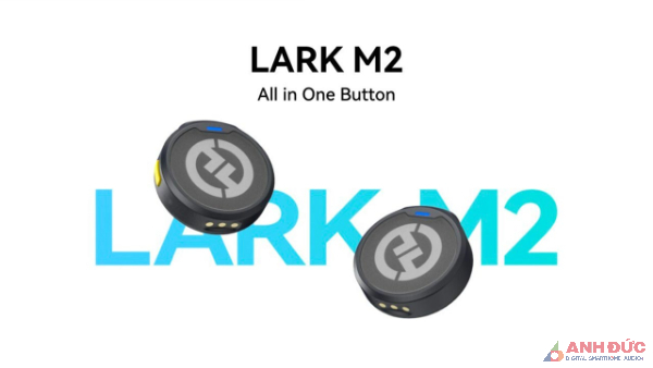 Giới thiệu Hollyland LARK M2 – Bộ micro kích thước siêu nhỏ nhưng chất lượng siêu đỉnh