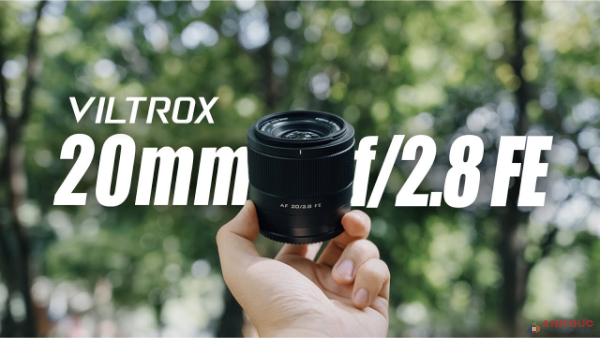 Đánh giá Viltrox AF 20mm F/2.8 – Liệu một ống kính giá rẻ có làm nên điều đặc biệt?